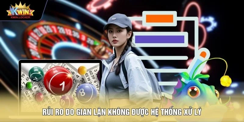 Rủi ro do gian lận không được hệ thống xử lý