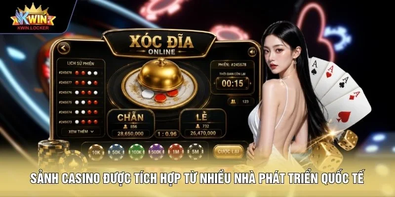 Sảnh casino được tích hợp từ nhiều nhà phát triển quốc tế