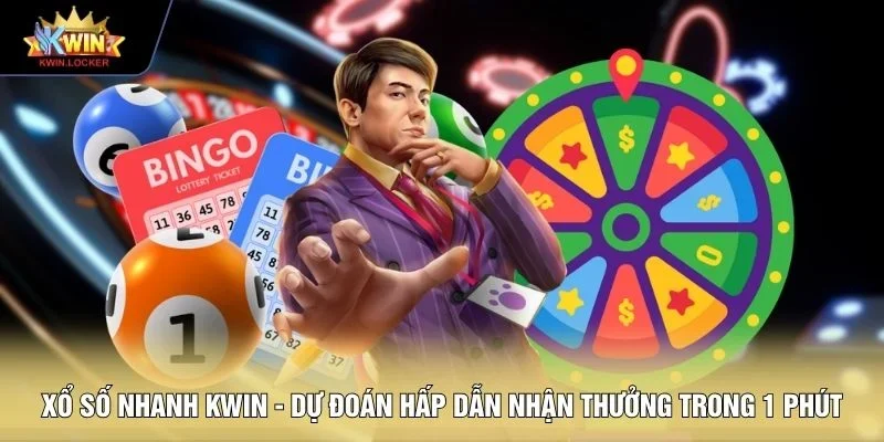 Xổ số nhanh KWIN